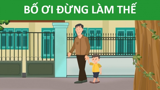 Bố Ơi Đừng Làm Thế
