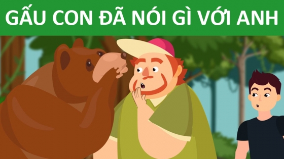 Gấu Con Đã Nói Gì Với Anh