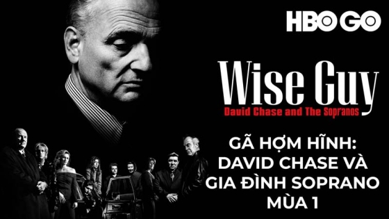 Gã Hợm Hĩnh: David Chase Và Gia Đình Soprano (Phần 1)