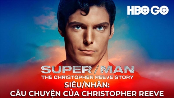 Siêu/Nhân: Câu Chuyện Của Christopher Reeve