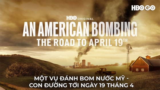 Một Vụ Đánh Bom Nước Mỹ - Con Đường Tới Ngày 19 Tháng 4
