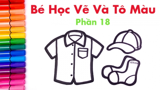 Bé Học Vẽ Và Tô Màu: Phần 18