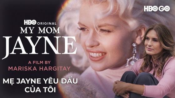 Mẹ Jayne Yêu Dấu Của Tôi